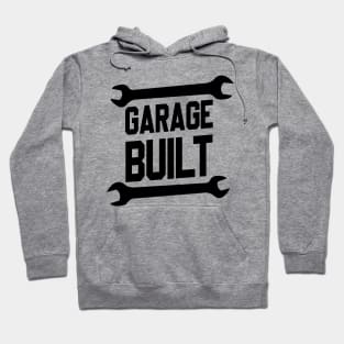 Garage Built Hoodie